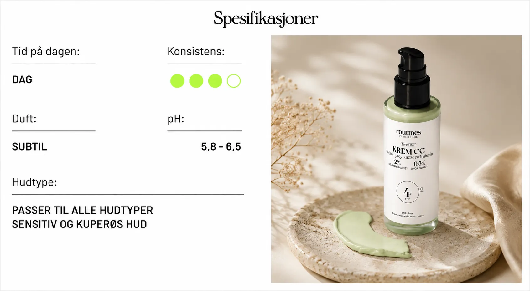 Routines STEP 4 CC cream som reduserer rødhet og tilpasser seg hudtonen.