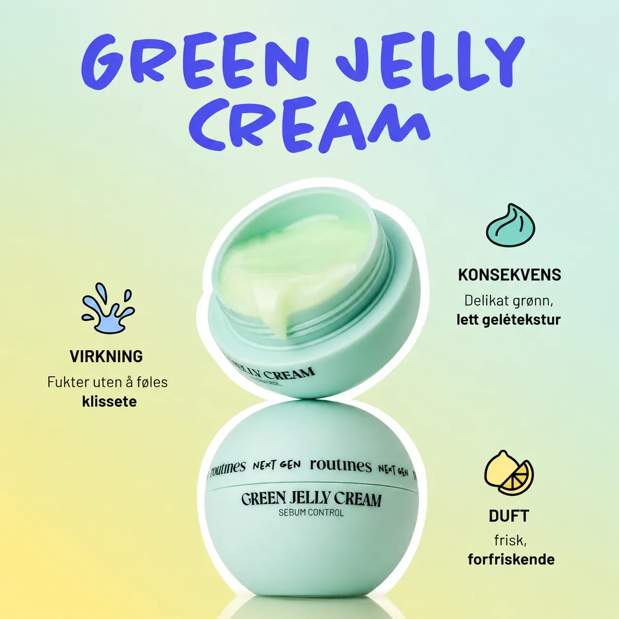 Routines Next Gen Green Jelly Cream grønn sebumregulerende gelékrem.