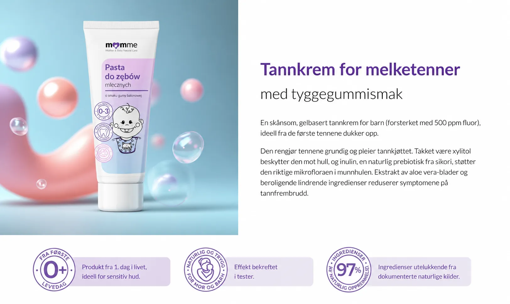 MomMe tannkrem for melketenner med tyggegummi smak om